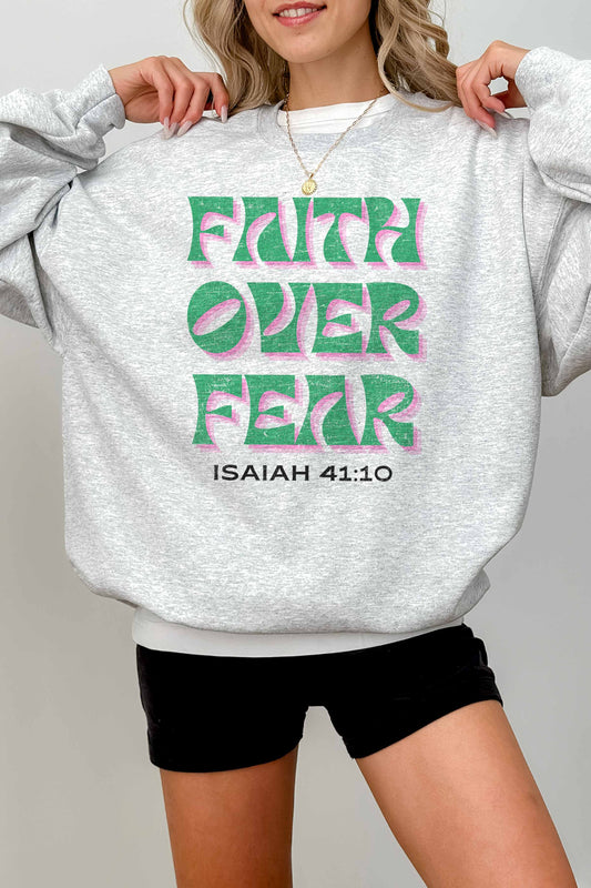 FAITH OVER FEAR OVERSIZED SWEATSHIRTS