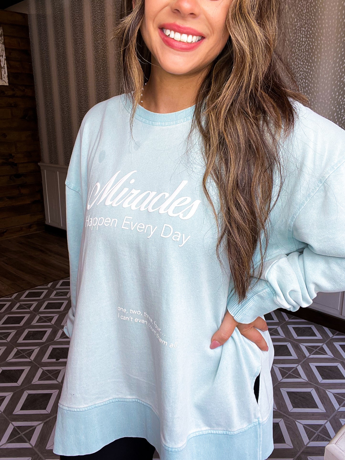 Miracles Happen Everyday- Mineral Wash Sweatshirt (Seaside)